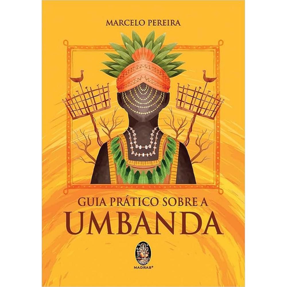 Guia Prático Sobre A Umbanda - Livrarias Curitiba